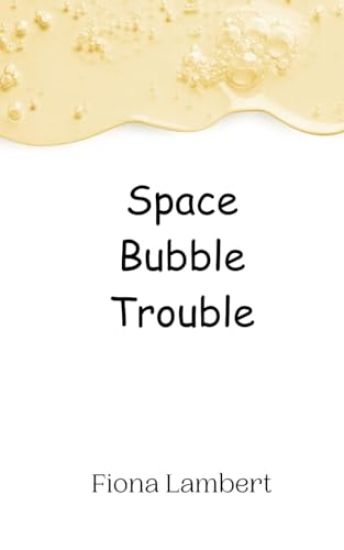 Space Bubble Trouble