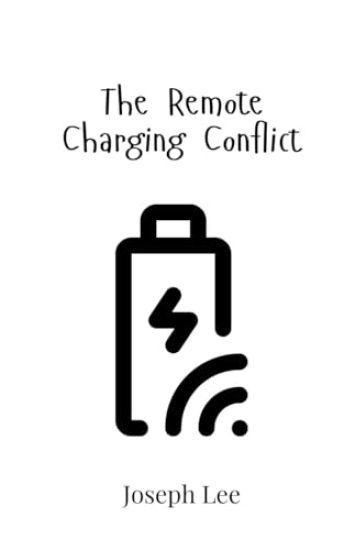The Remote Charging Conflict
