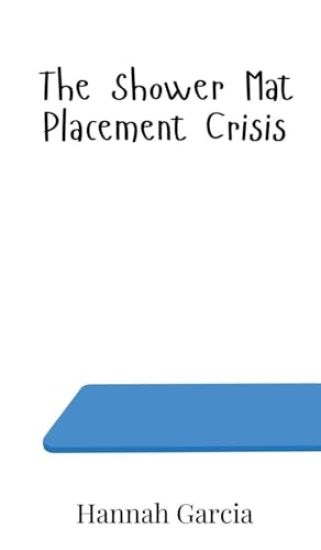 The Shower Mat Placement Crisis