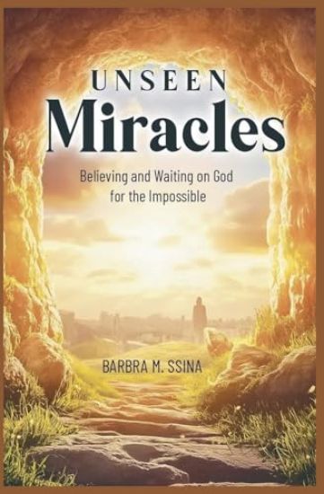 Unseen Miracles