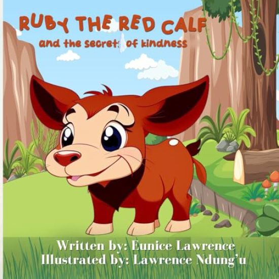 Ruby the Red Calf & the Secret of Kindness