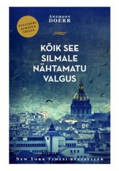 Kõik see silmale nähtamatu valgus