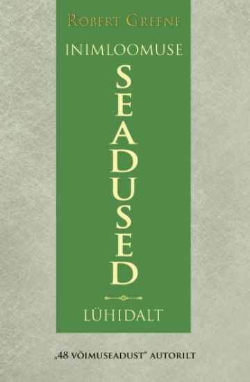 Inimloomuse seadused. Lühidalt