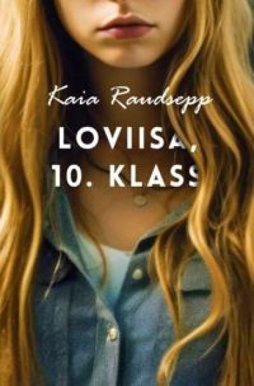 Loviisa, 10. Klass
