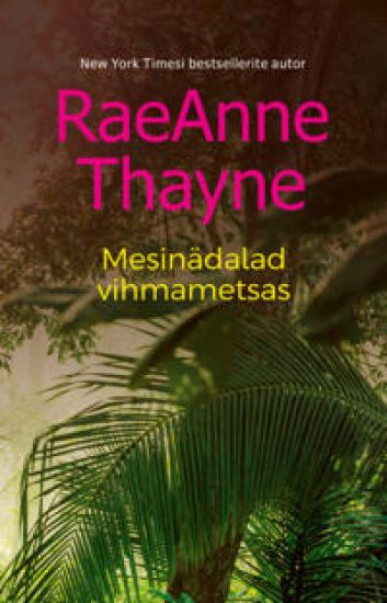 Mesinädalad vihmametsas