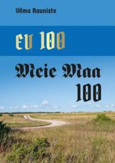 Ev100, meie maa 100