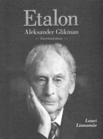 Etalon. Aleksander Glikman. Emeriitadvokaat