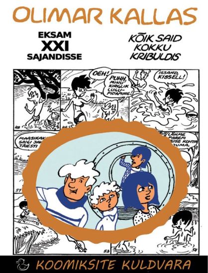 Eksam XXI sajandisse / Kõik said kokku Kribuldis