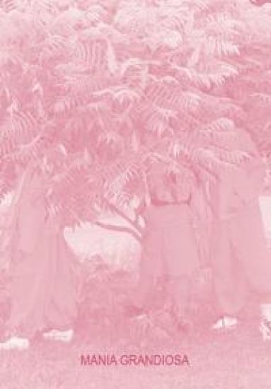 Mania Grandiosa