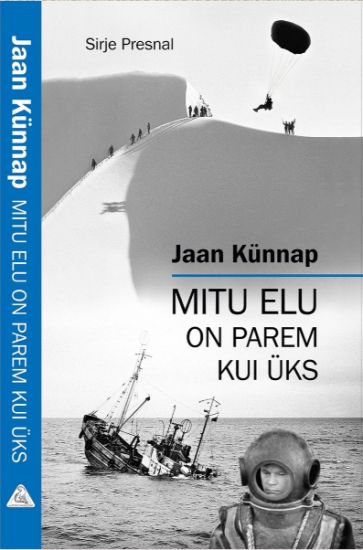 Jaan künnap. Mitu elu on parem kui üks
