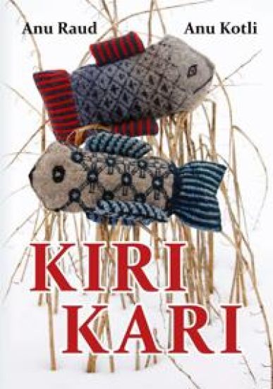 Kiri kari. Raamat kiriloomadest ja kirilindudest