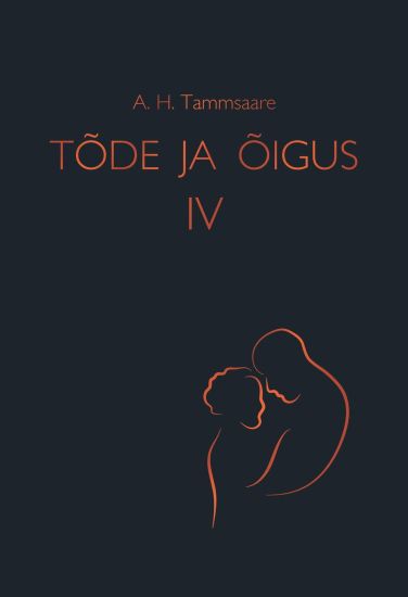 Tõde ja õigus iv