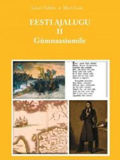 Eesti ajalugu gümnaasiumile II