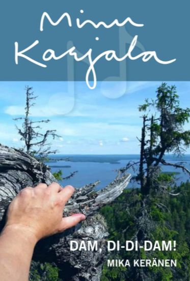 Minu Karjala. Dam, di-di-dam!