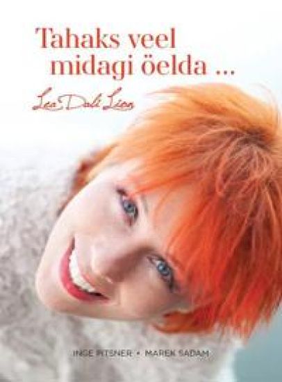 Tahaks veel midagi öelda... lea dali lion
