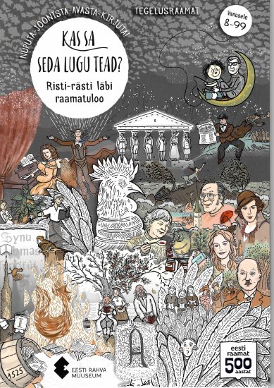 Kas sa seda lugu tead? Risti-rästi läbi raamatuloo