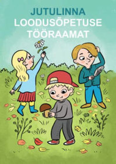 Jutulinna loodusõpetuse tr 1. Kl