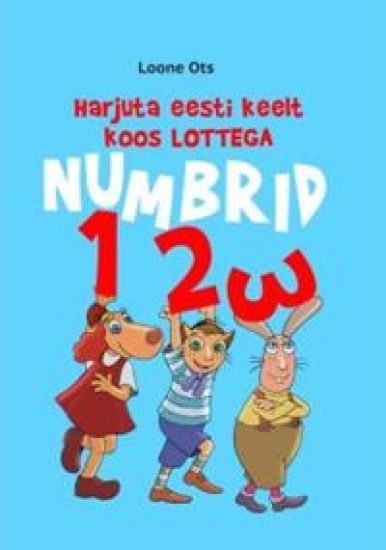 Harjuta eesti keelt koos Lottega. Numbrid
