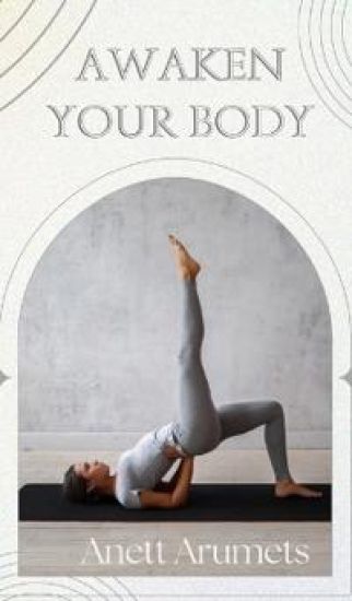 Awaken Your Body