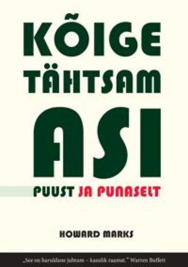Kõige tähtsam asi puust ja punaselt