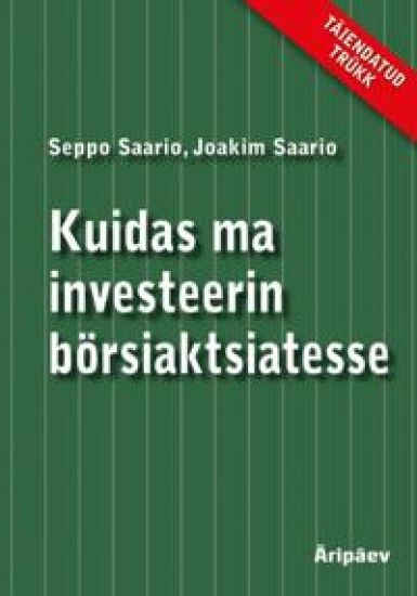 Kuidas ma investeerin börsiaktsiatesse