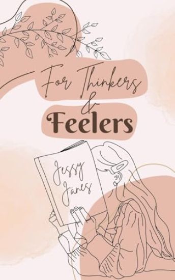 For Thinkers & Feelers