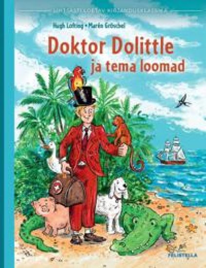 Doktor Dolittle ja tema loomad