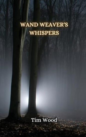 Wand Weaver's Whispers