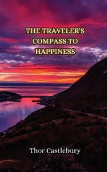 The Traveler's Compass to Happiness