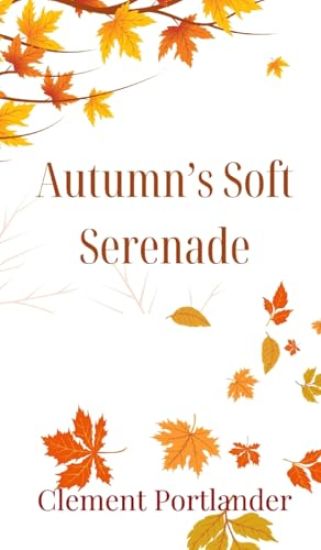 Autumn's Soft Serenade
