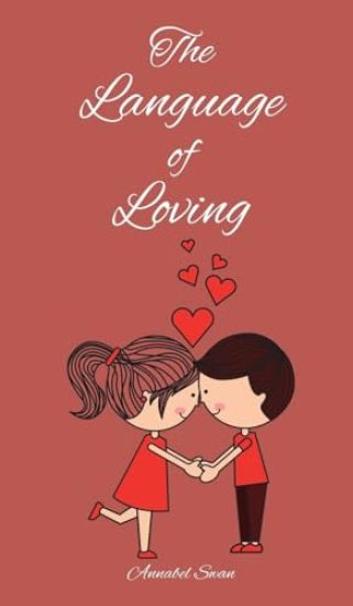 The Language of Loving