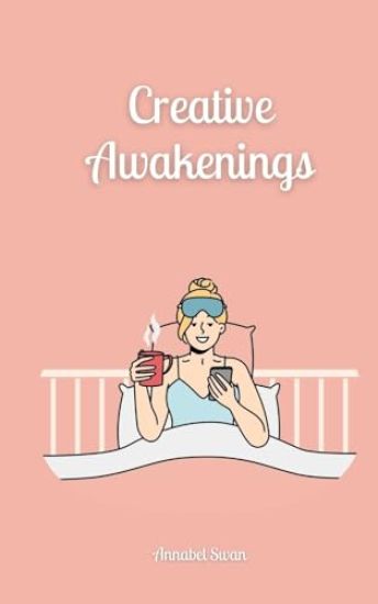 Creative Awakenings