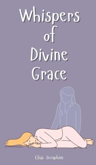 Whispers of Divine Grace