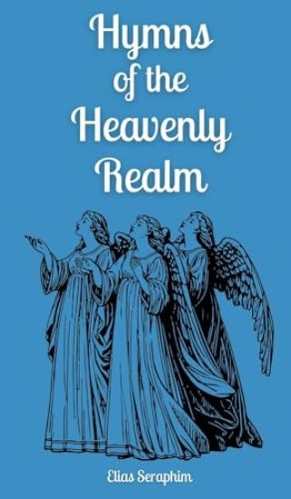 Hymns of the Heavenly Realm