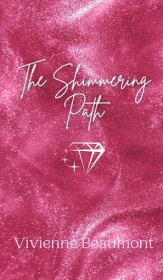 The Shimmering Path