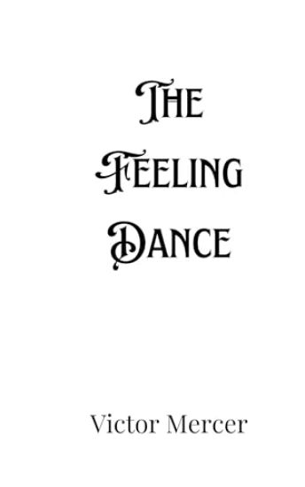 The Feeling Dance