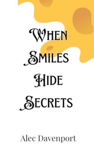 When Smiles Hide Secrets