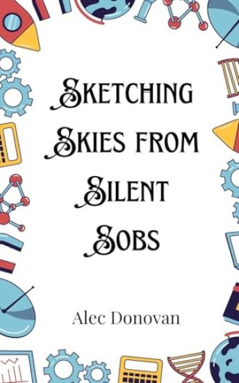 Sketching Skies from Silent Sobs