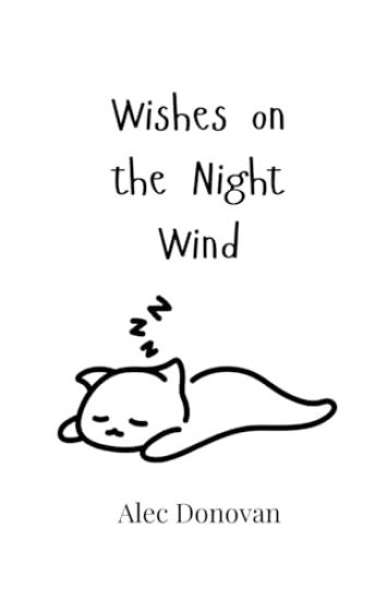 Wishes on the Night Wind