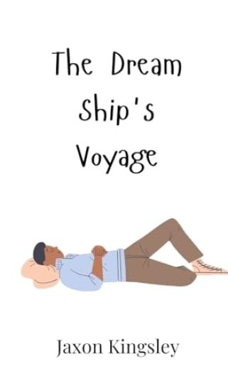 The Dream Ship's Voyage