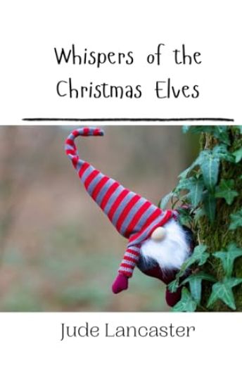 Whispers of the Christmas Elves
