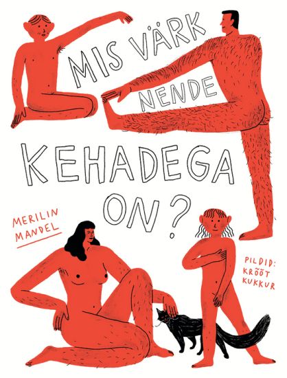 Mis värk nende kehadega on?