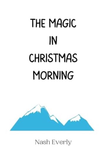 The Magic in Christmas Morning
