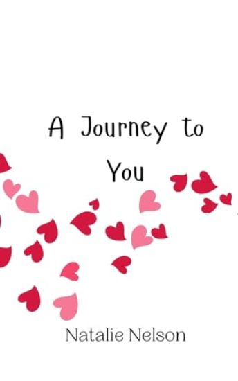 A Journey to You