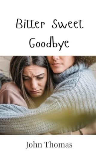 Bitter Sweet Goodbye