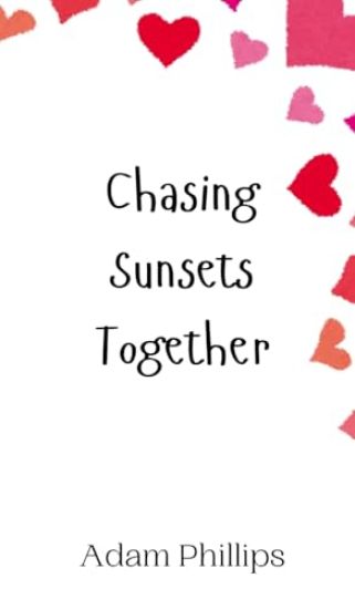 Chasing Sunsets Together