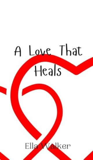 A Love That Heals