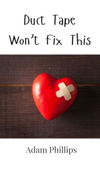 Duct Tape Won't Fix This