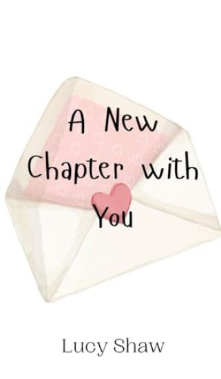 A New Chapter with You
