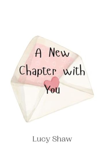 A New Chapter with You